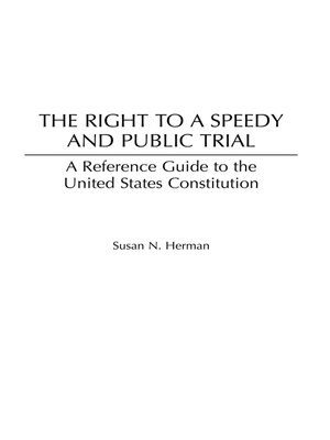 cover image of The Right to a Speedy and Public Trial
